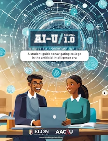 AI-U/v1.0- A Student Guide to Navigating College in the Artificial Intelligence Era